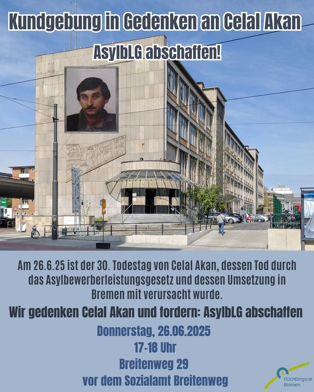 Kundgebung in Gedenken an Celal Akan AsylbLG abschaffen_ _3_